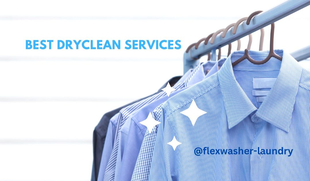 Top Dry Cleaners Laundry Service Near You in Hyderabad
