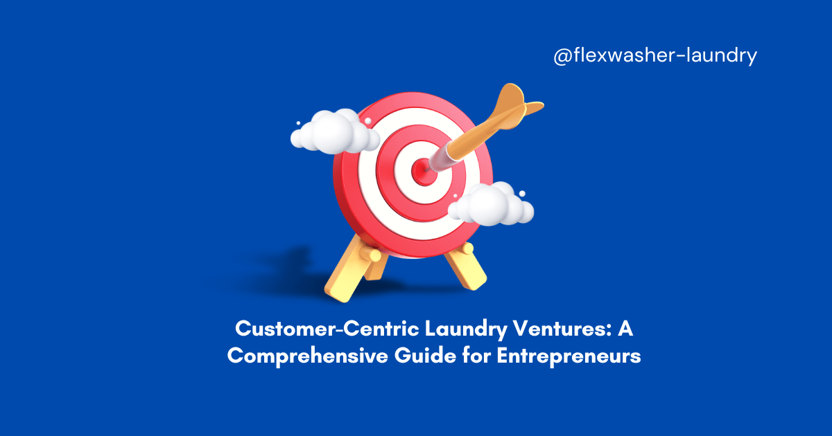 Who is the Target Customers for Laundry, DryClean Service