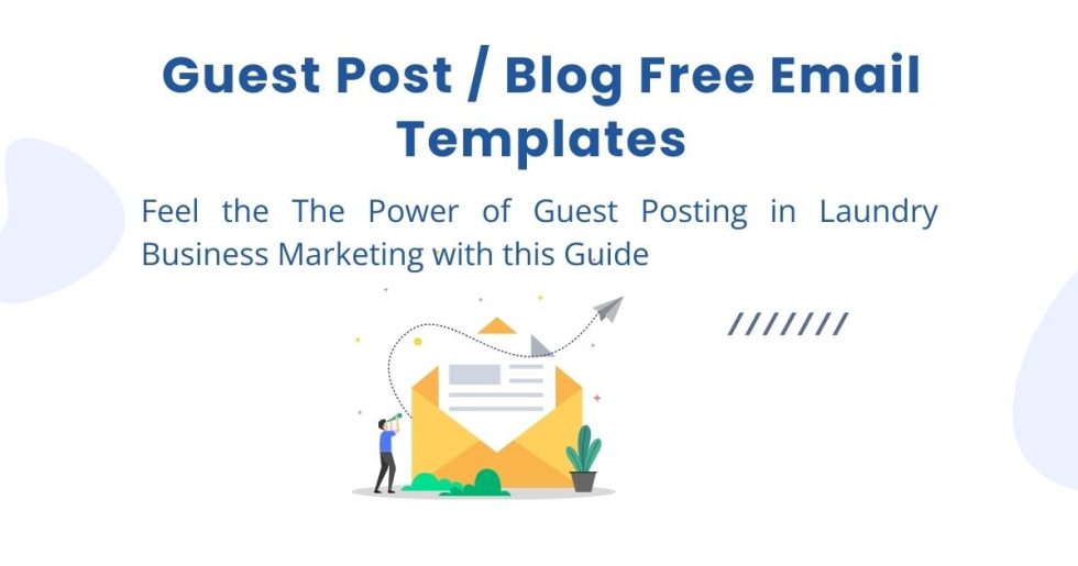 Best Guest Post Outreach Email Templates [Laundry Industry]